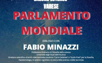 Parrhesia: un dialogo con il professor Fabio Minazzi sul Parlamento Mondiale
